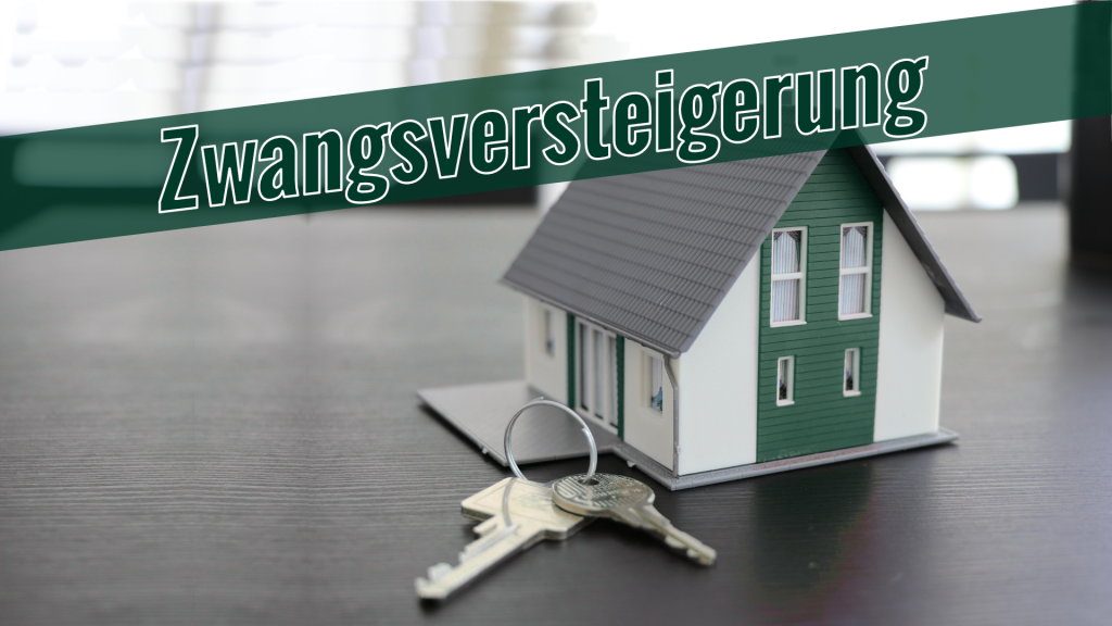Zwangsversteigerung